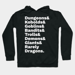 Dungeons and Rarely Dragons - Common Monsters Hoodie